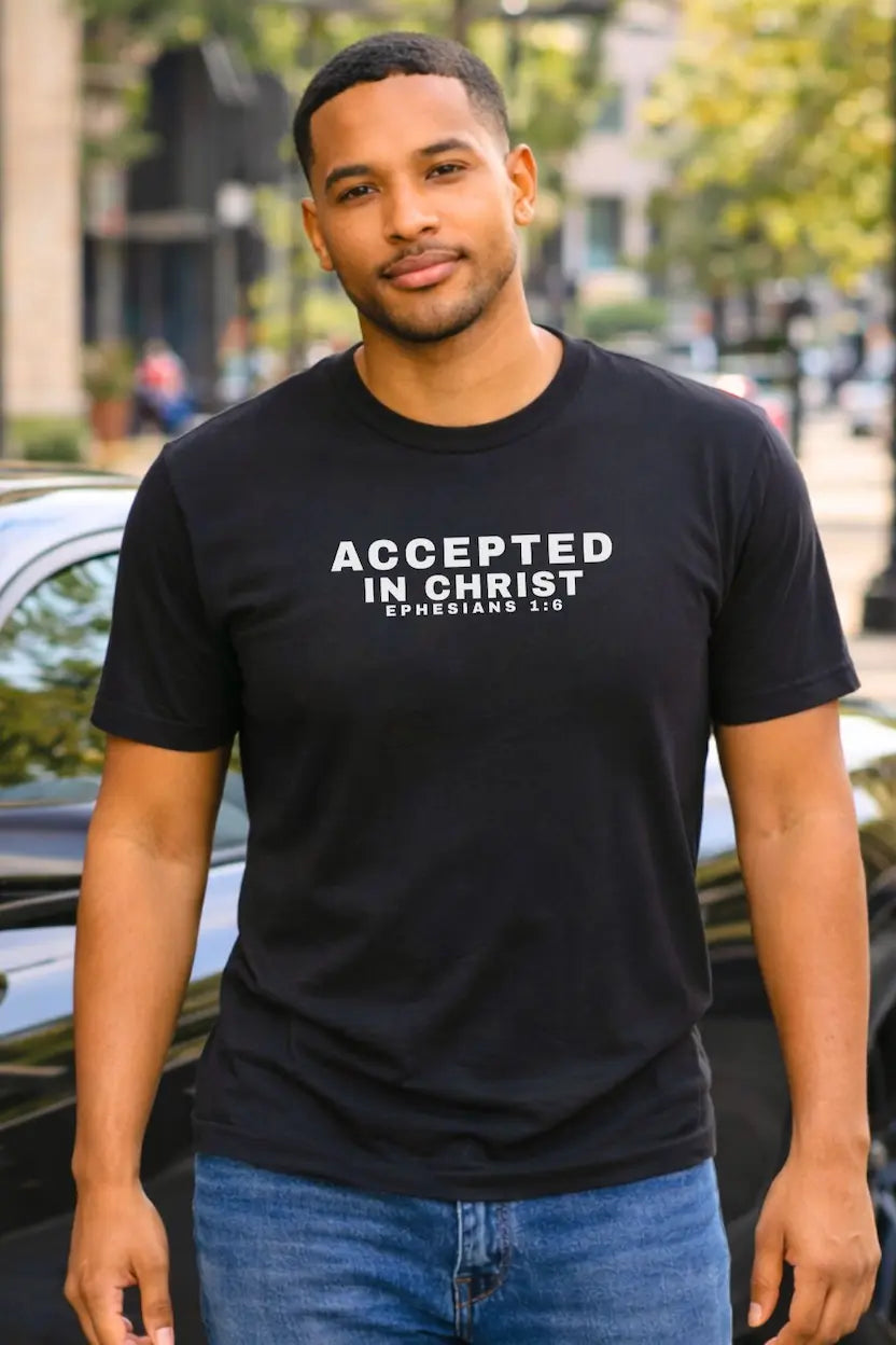 Accepted In Christ Tee